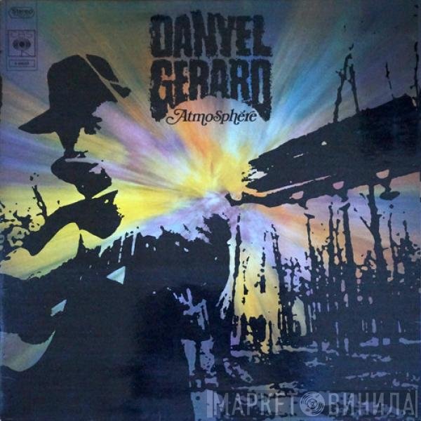 Danyel Gérard  - Atmosphère