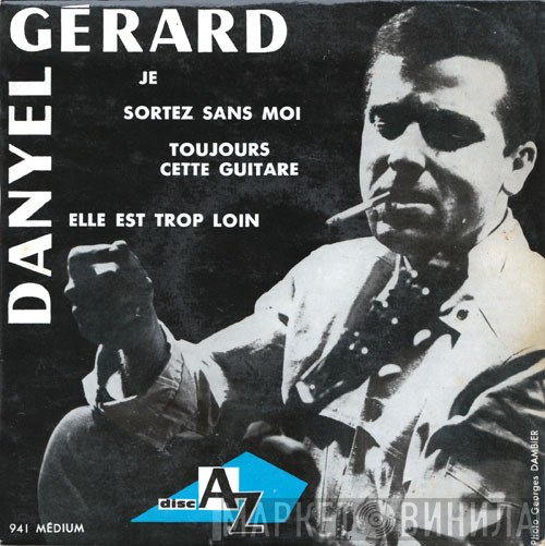 Danyel Gérard Avec Les Champions   - Je