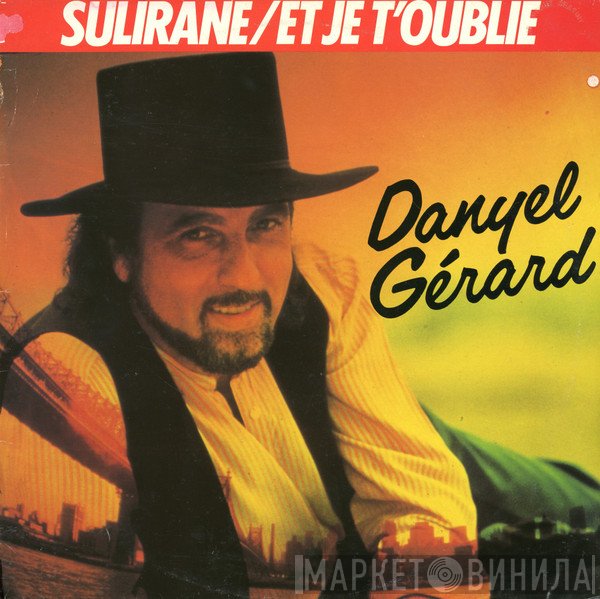 Danyel Gérard  - Sulirane