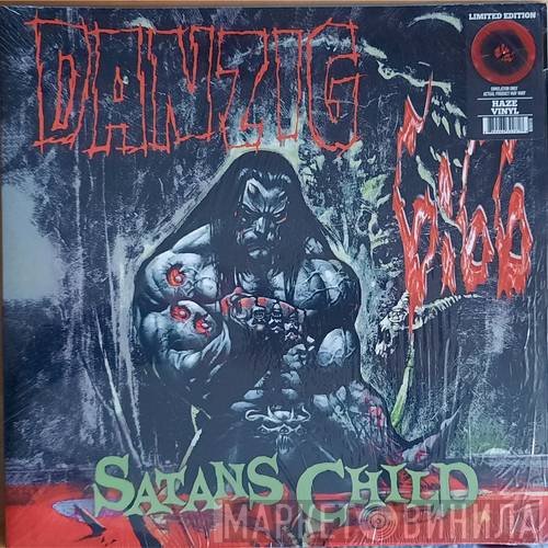 Danzig - Danzig 6:66 Satans Child