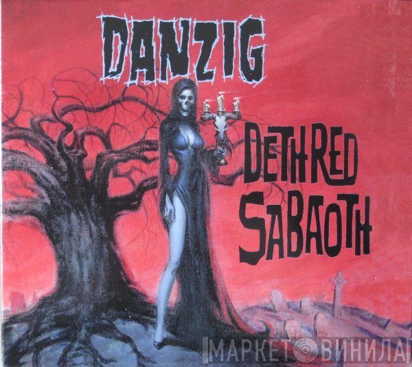 Danzig  - Deth Red Sabaoth
