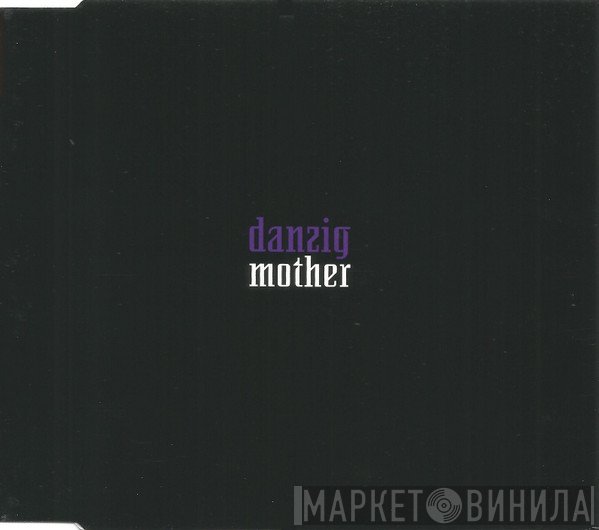 Danzig  - Mother