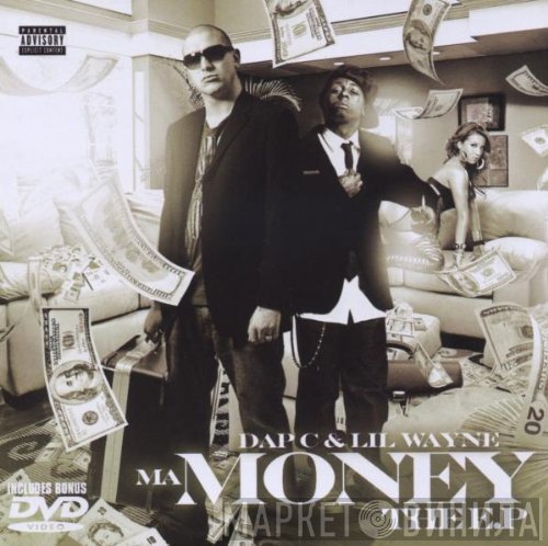 Dap-C & Lil Wayne  - Ma Money E.P