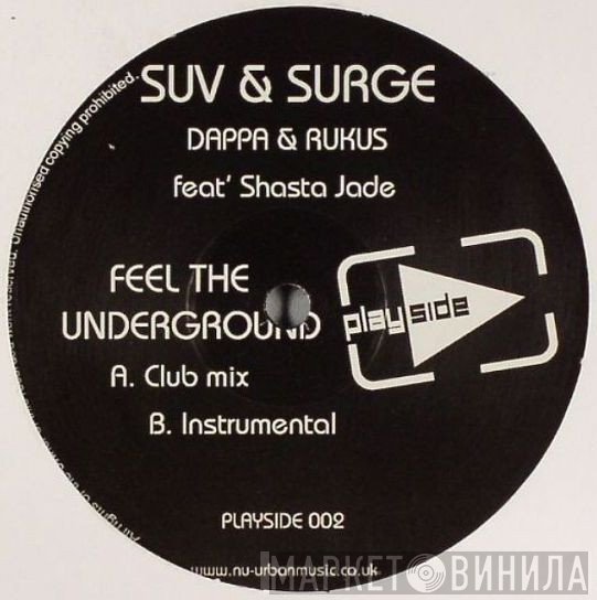 Dappa, Rukkus - Feel The Underground (Suv & Surge Remixes)