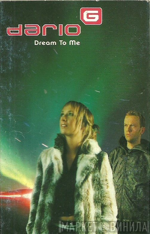 Dario G - Dream To Me
