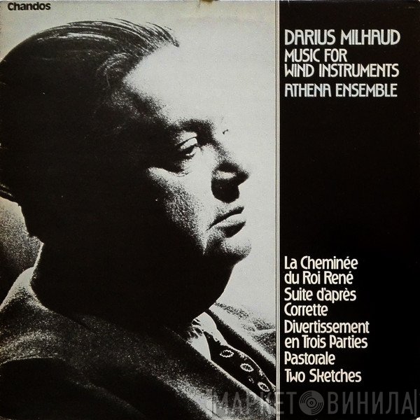 Darius Milhaud - Athena Ensemble  - Music For Wind Instruments