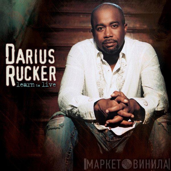 Darius Rucker  - Learn To Live