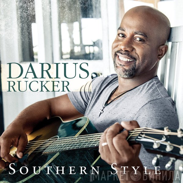 Darius Rucker  - Southern Style