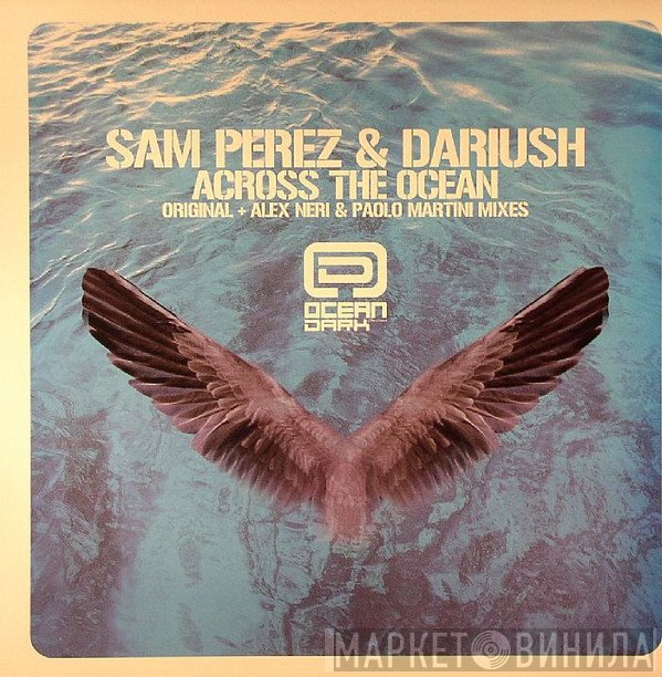 Dariush, Sam Perez - Across The Ocean