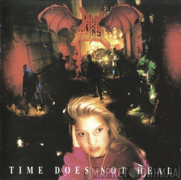Dark Angel   - Time Does Not Heal