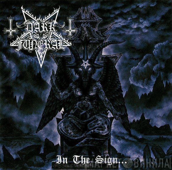 Dark Funeral  - In The Sign...
