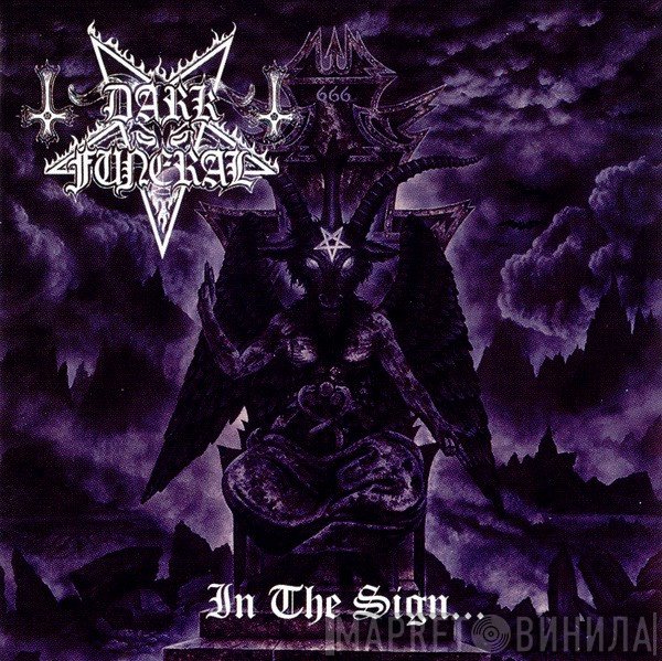 Dark Funeral  - In The Sign...