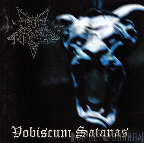 Dark Funeral - Vobiscum Satanas