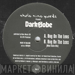 Dark Globe - Bug On The Lens