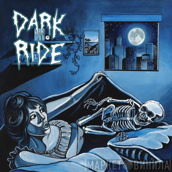 Dark Ride   - Dark Ride