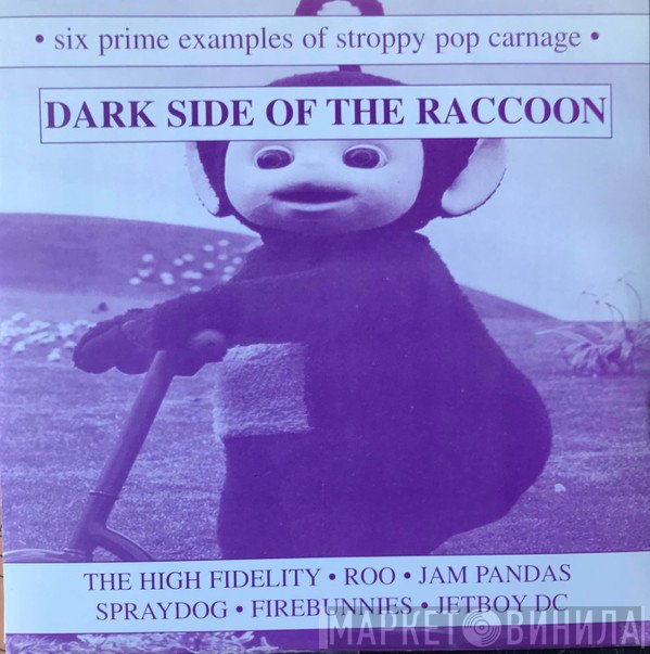  - Dark Side Of The Raccoon