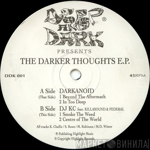 Darkanoid, DJ KC  - The Darker Thoughts E.P.