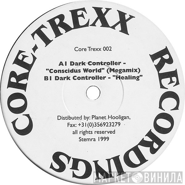 Darkcontroller  - Conscious World