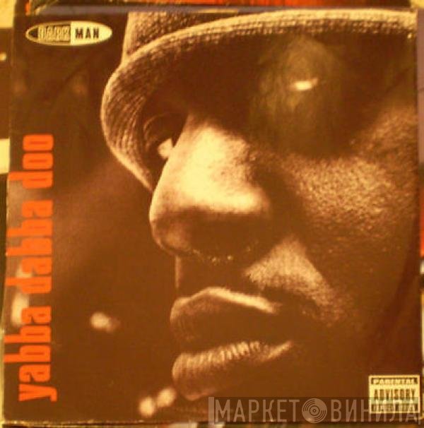 Darkman - Yabba Dabba Doo