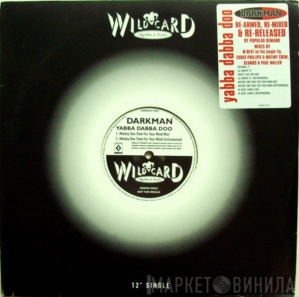 Darkman - Yabba Dabba Doo