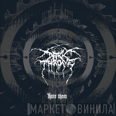 Darkthrone - Hate Them