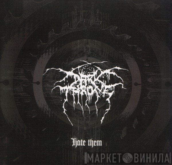 Darkthrone - Hate Them