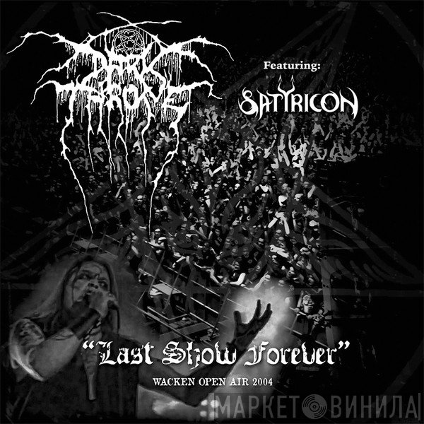 Darkthrone  - Last Show Forever