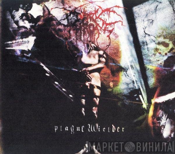 Darkthrone  - Plaguewielder