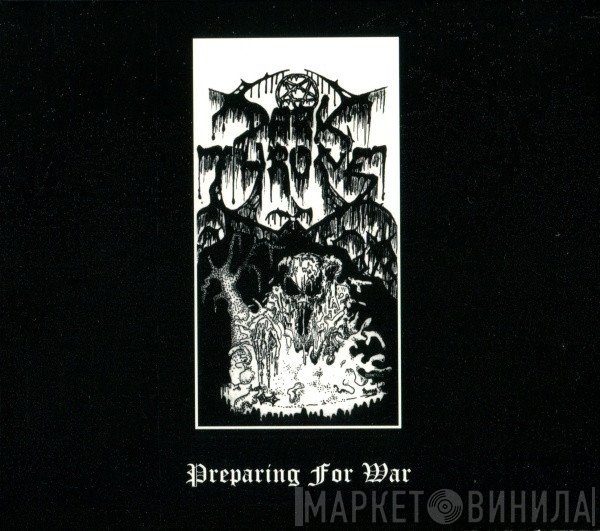Darkthrone  - Preparing For War