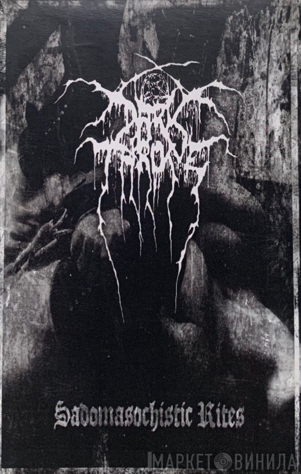 Darkthrone  - Sadomasochistic Rites