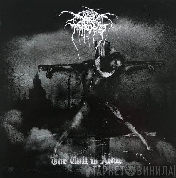 Darkthrone - The Cult Is Alive