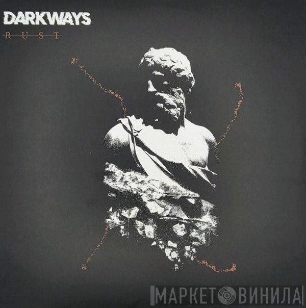 Darkways - Rust