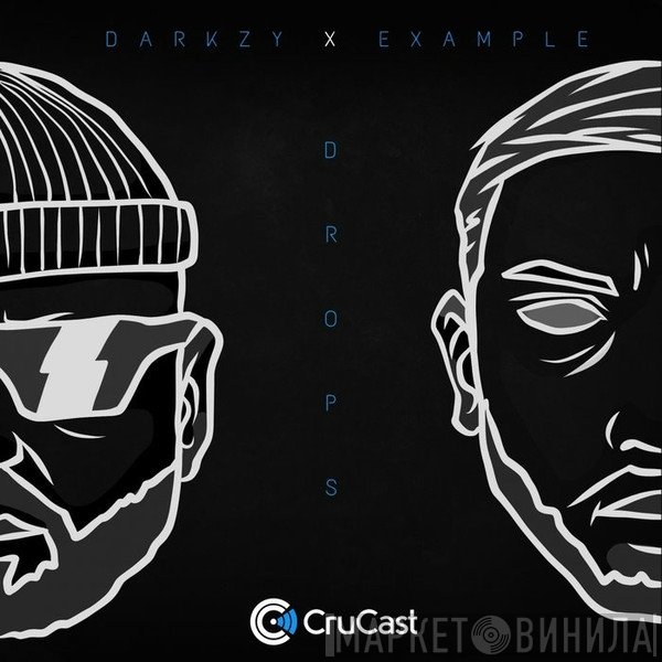 Darkzy X Example  - Drops