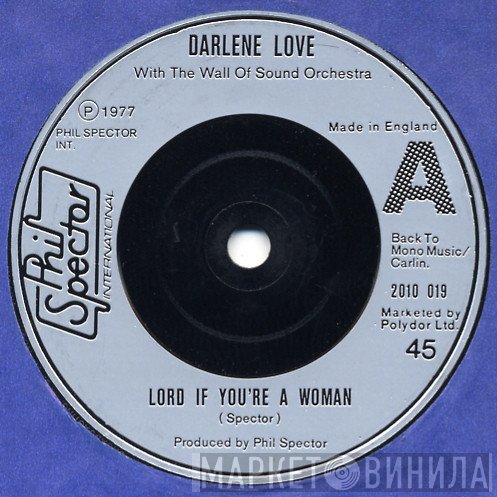 Darlene Love, The Phil Spector Wall Of Sound Orchestra - Lord If You're A Woman