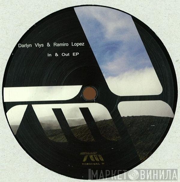 Darlyn Vlys & Ramiro Lopez  - In & Out EP