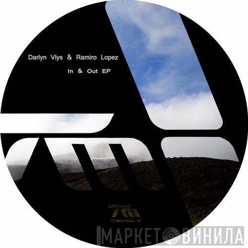 Darlyn Vlys & Ramiro Lopez  - In & Out EP