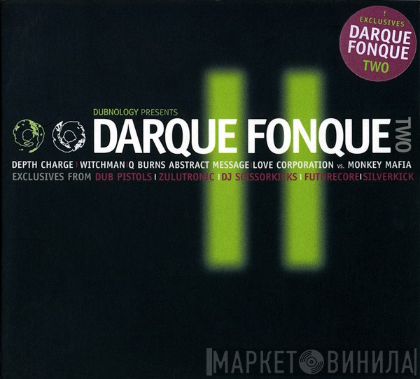  - Darque Fonque Part Two
