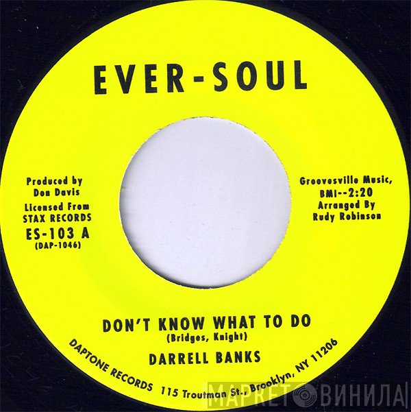 Darrell Banks - Don't Know What To Do