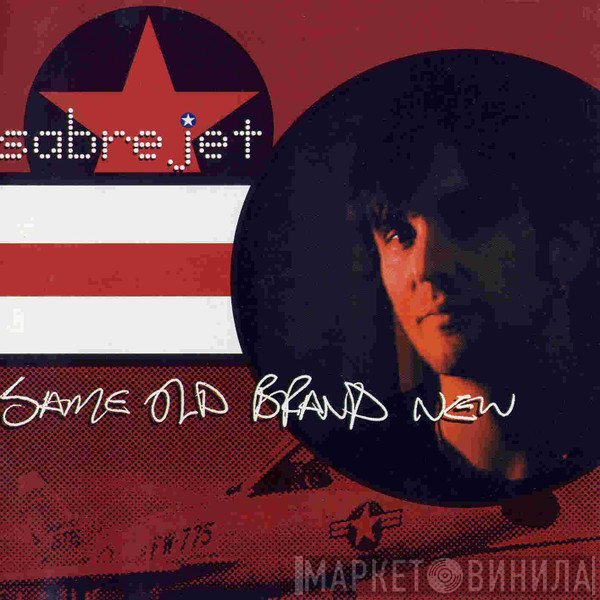Darrell Bath, Sabre Jet - Same Old Brand New