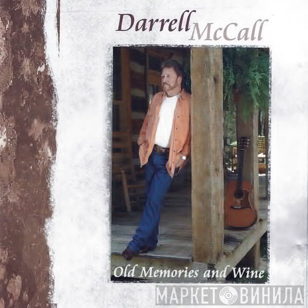 Darrell McCall - Old Memories And Wine