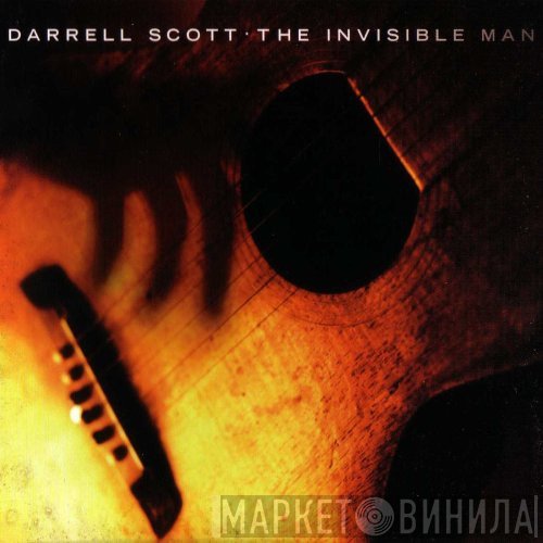 Darrell Scott  - The Invisible Man
