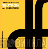 Darren Christian - Neutron
