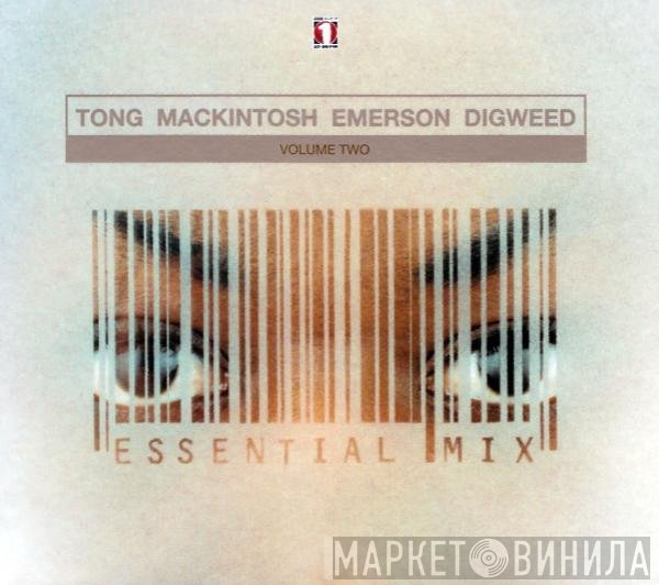 Darren Emerson, John Digweed, Pete Tong, CJ Mackintosh - Essential Mix Volume Two