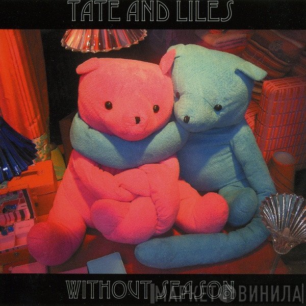 Darren Tate  & Andrew Liles  - Without Season