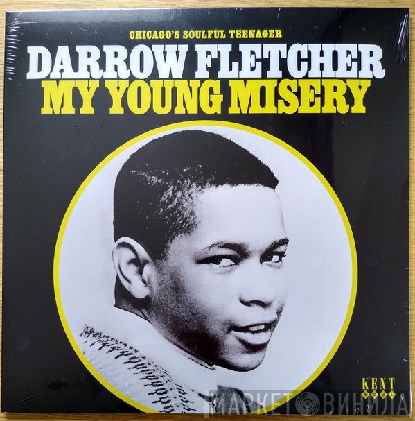 Darrow Fletcher - My Young Misery