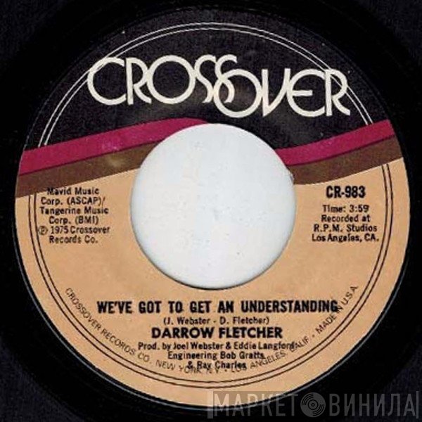Darrow Fletcher - We've Got To Get An Understanding / This Time (I'll Be The Fool)