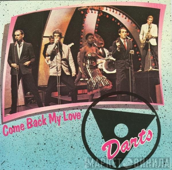 Darts - Come Back My Love
