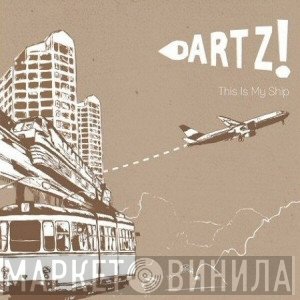 Dartz! - This Is My Ship