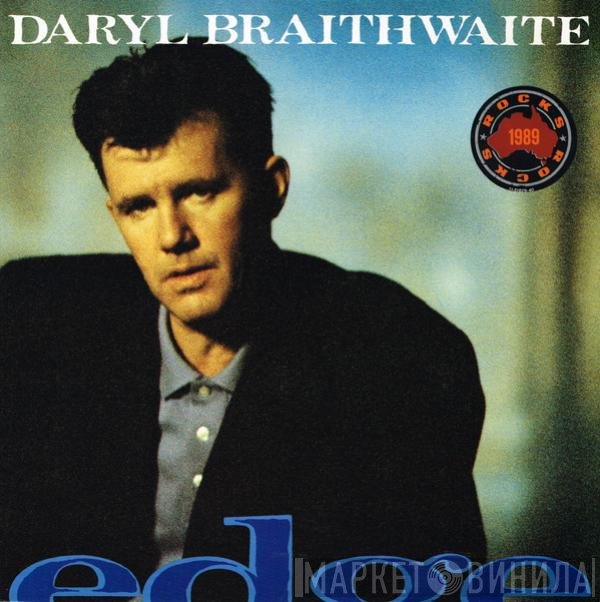 Daryl Braithwaite  - Edge