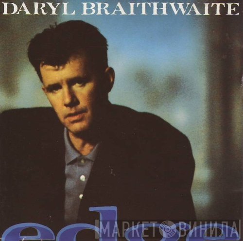 Daryl Braithwaite  - Edge